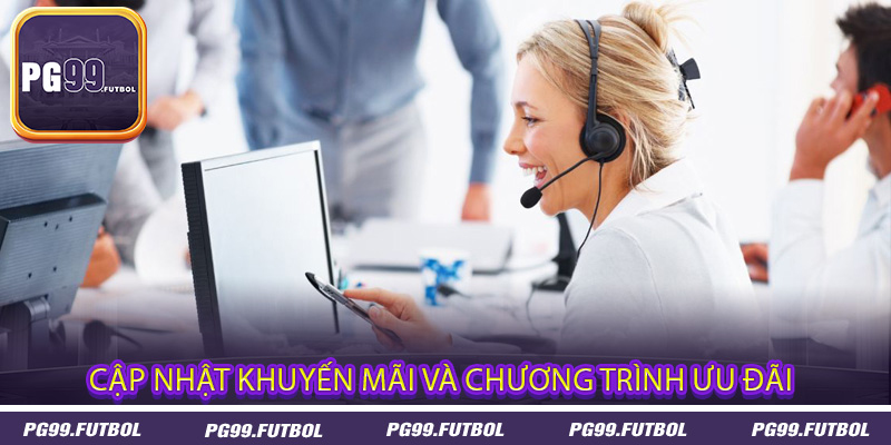 Cập Nhật Khuyến Mãi Và Chương Trình Ưu Đãi